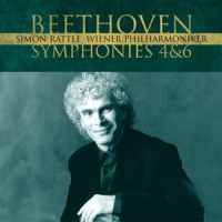 Rattle, Simon Beethoven: Symphonies 4 & 6