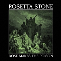 Rosetta Stone Dose Makes The Poison