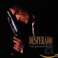 Ost / Soundtrack Desperado (the Soundtrack)