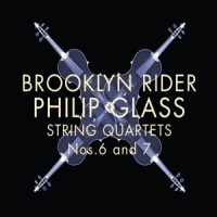 Glass, Philip String Quartets Nos.6 & 7