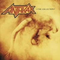 Anthrax The Collection