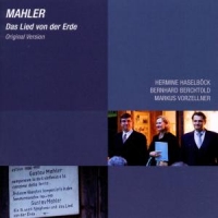 Mahler, G. Das Lied Von Der Erde (original Version)