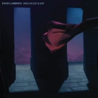 Caminiti, Evan Dreamless Sleep