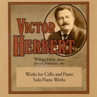 Grossman, Jerry Victor Herbert  Works For Cello And