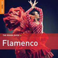 Various The Rough Guide To Flamenco