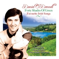 Daniel O Donnell Forty Shades Of Green