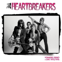 Thunders, Johnny & The Heartbreaker Yonkers Demo & Live 1975/1976