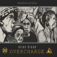 Alien Dread Overcharge
