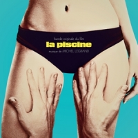 Legrand, Michel La Piscine / Ost (incl. Single/rsd