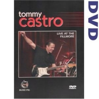 Castro, Tommy Live At The Fillmore