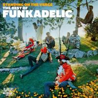 Funkadelic Standing On The Verge