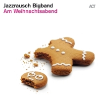 Jazzrausch Bigband Am Weihnachtsabend
