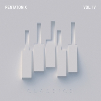 Pentatonix Ptx Vol. Iv - Classics