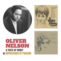 Nelson, Oliver Taste Of Honey + Impressions Of Phaedra