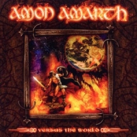 Amon Amarth Versus The World (2011 Re-issue)