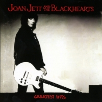 Joan Jett & The Blackhearts Greatest Hits