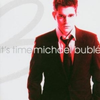 Buble, Michael It's Time + 2