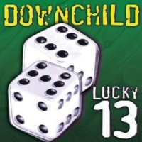 Downchild Blues Band Lucky 13