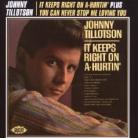 Tillotson, Johnny It Keeps Right On A-hur..