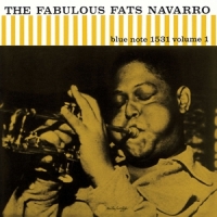Navarro, Fats The Fabulous Fats Navarro, Vol. 1