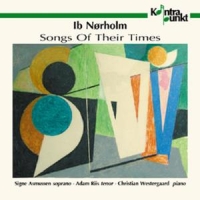 Asmussen, Signe & Adam Riis, Christia Ib Norholm. Songs Of Their Times