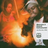 Jay Dee Welcome 2 Detroit - Instrumentals