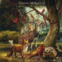 Mckennitt, Loreena A Midwinter Night's Dream