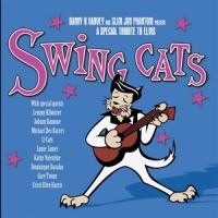 Swing Cats A Special Tribute To Elvis
