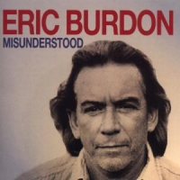 Burdon, Eric Misunderstood