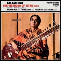 Roy, Kalyani Virtuoso Of Sitar Vol.2