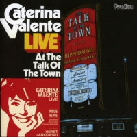 Valente, Caterina Live At The Talk Of The Town / Caterina Valente Live