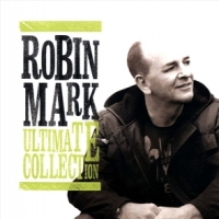 Robin Mark Ultimate Collection