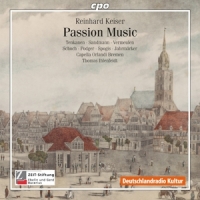 Keiser, R. Passion Music