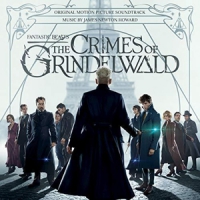 Newton Howard, James Fantastic Beasts: The Crimes Of Grindelwald (original M