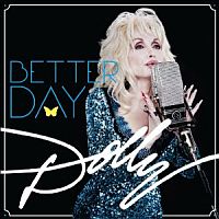 Parton, Dolly Better Day