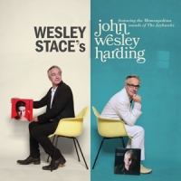 Stace, Wesley Wesley Stace's John Wesley Harding / Ft. The Jayhawks