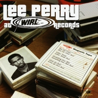 Perry, Lee At Wirl Records