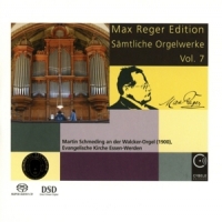 Reger, M. Organ Works Vol.7