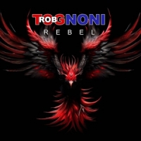 Tognoni, Rob Rebel