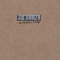 Shellac At Action Park