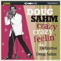 Sahm, Doug Crazy, Crazy Feelin'