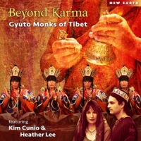 Gyuto Monks Of Tibet, The Beyond Karma