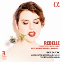 Orchestre National De Lille Massenet, Offenbach & Bizet: Rebelle
