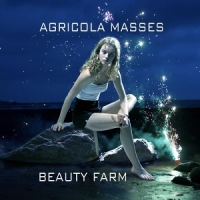 Beauty Farm Agricola: Masses