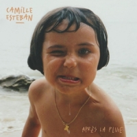 Camille Esteban Apr ?s La Pluie