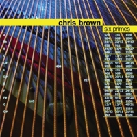 Brown, Chris Six Primes