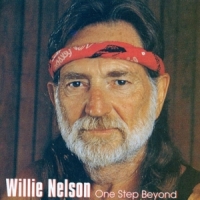Nelson, Willie One Step Beyond