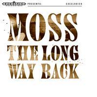 Moss Long Way Back