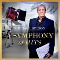 Bolton, Michael A Symphony Of Hits