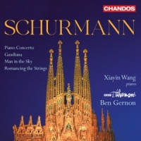 Bbc Philharmonic Ben Gernon Xiayin Schurmann Orchestral Works